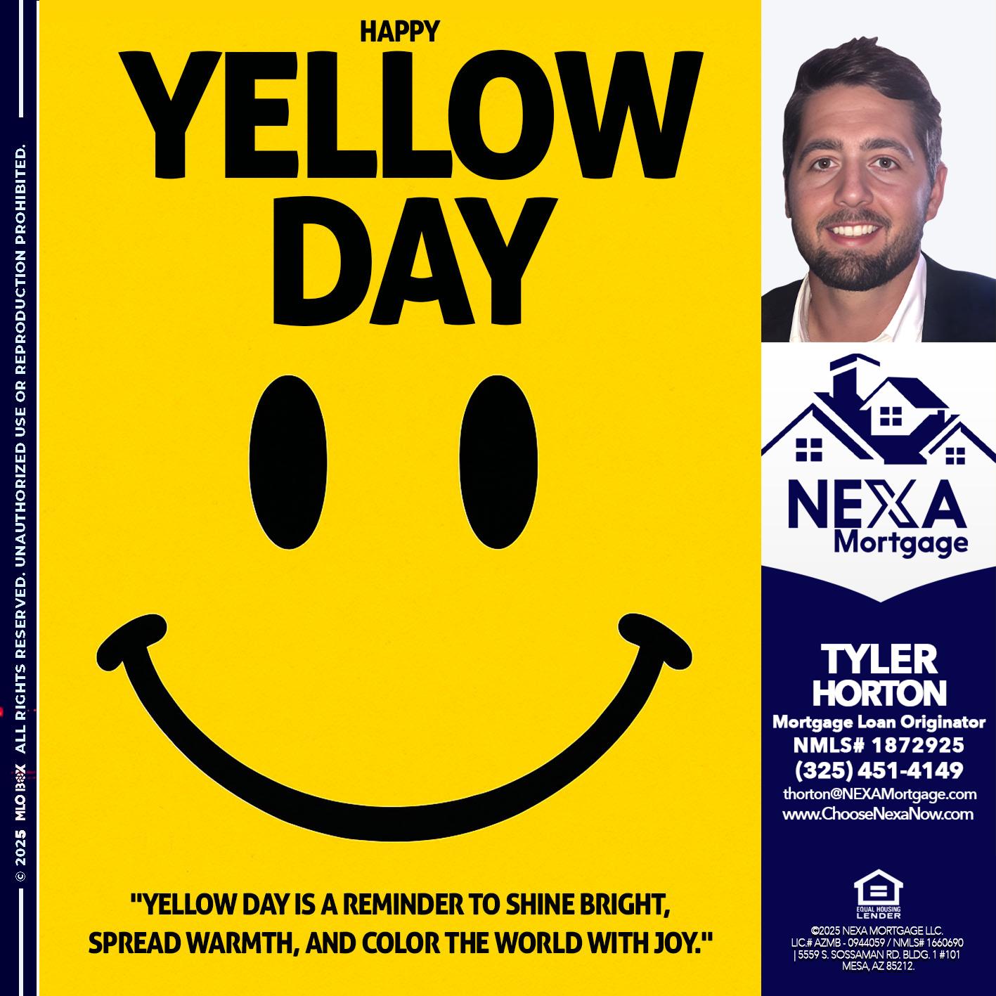 YELLOW DAY - Tyler Horton -Mortgage Loan Originator