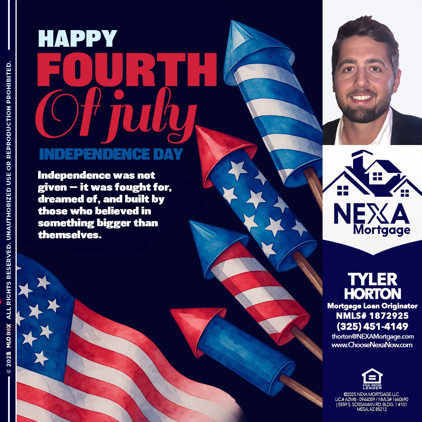 happy fourth - Tyler Horton -Mortgage Loan Originator