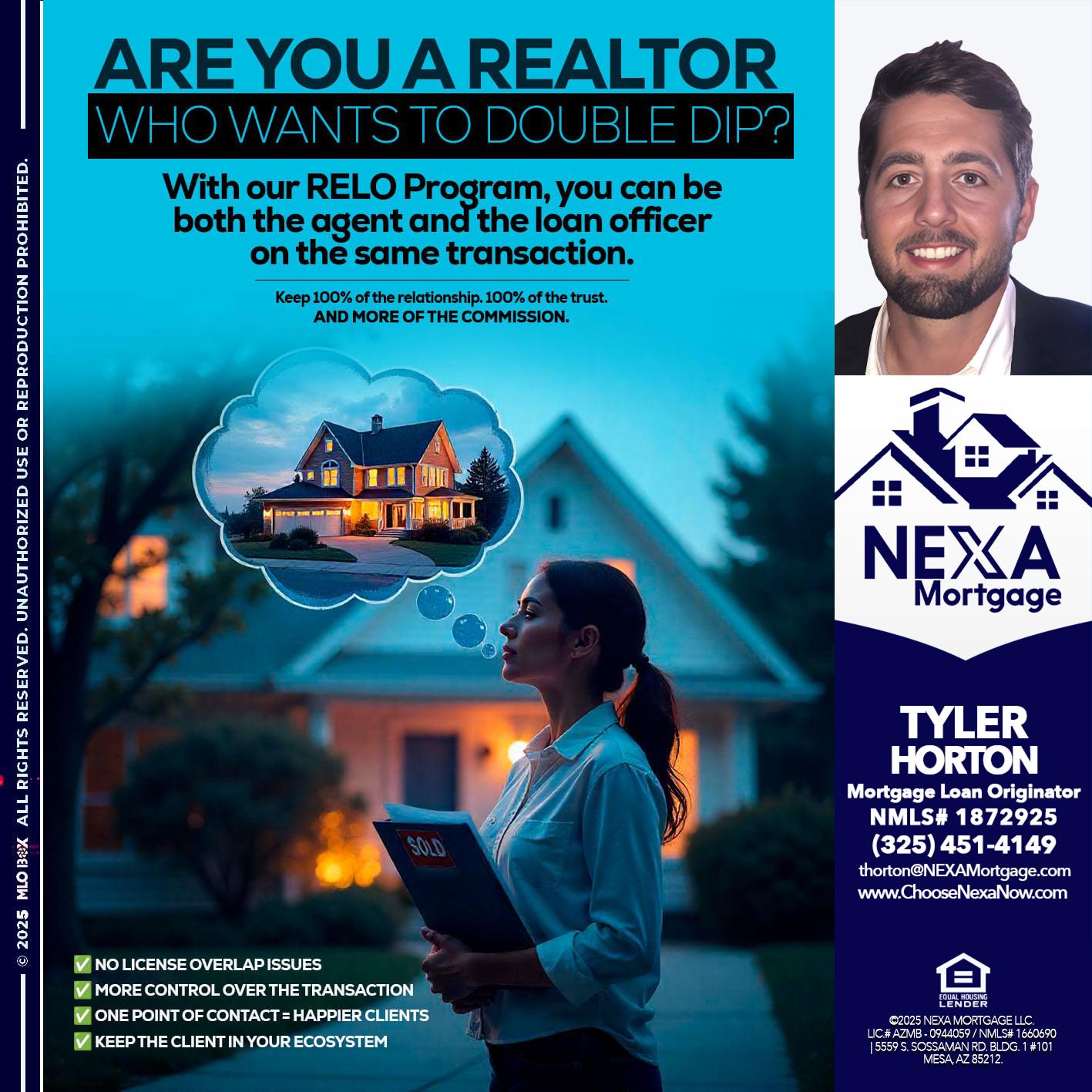 Are you a Realtor? - Tyler Horton -Mortgage Loan Originator