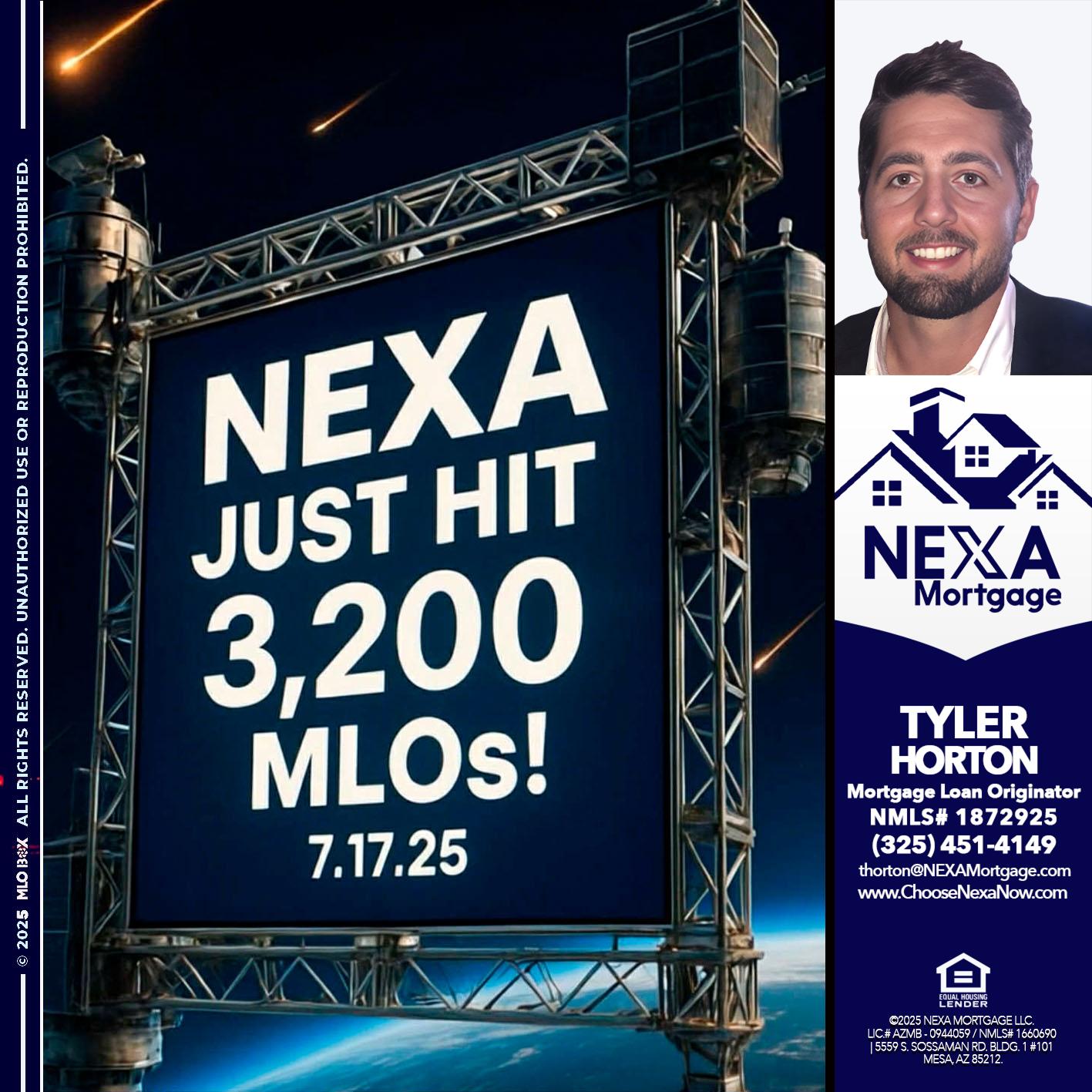 NEXA JUST HIT 3,200 - Tyler Horton -Mortgage Loan Originator