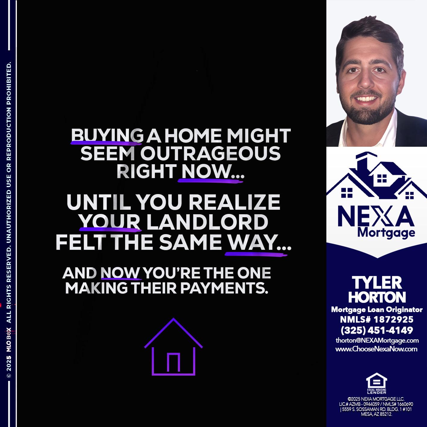 BUYING A HOME - Tyler Horton -Mortgage Loan Originator
