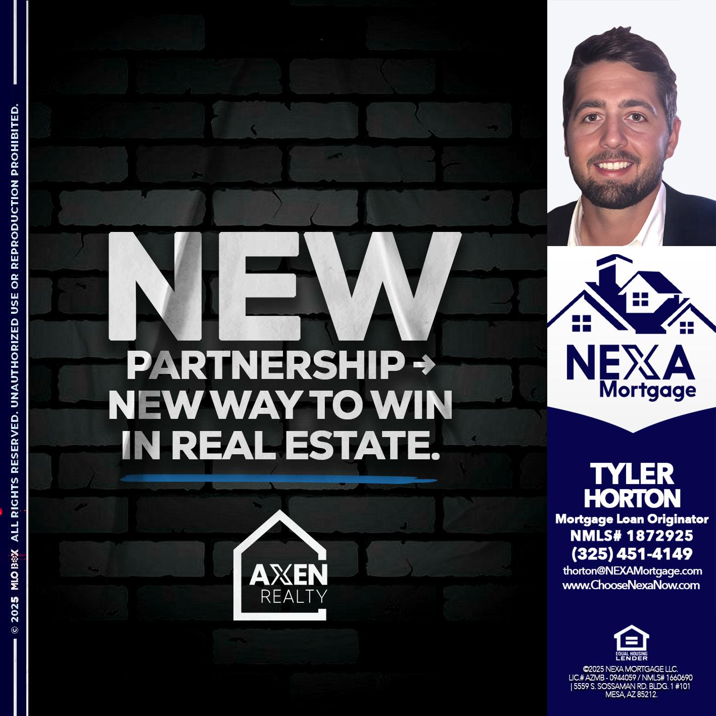 new partnership - Tyler Horton -Mortgage Loan Originator