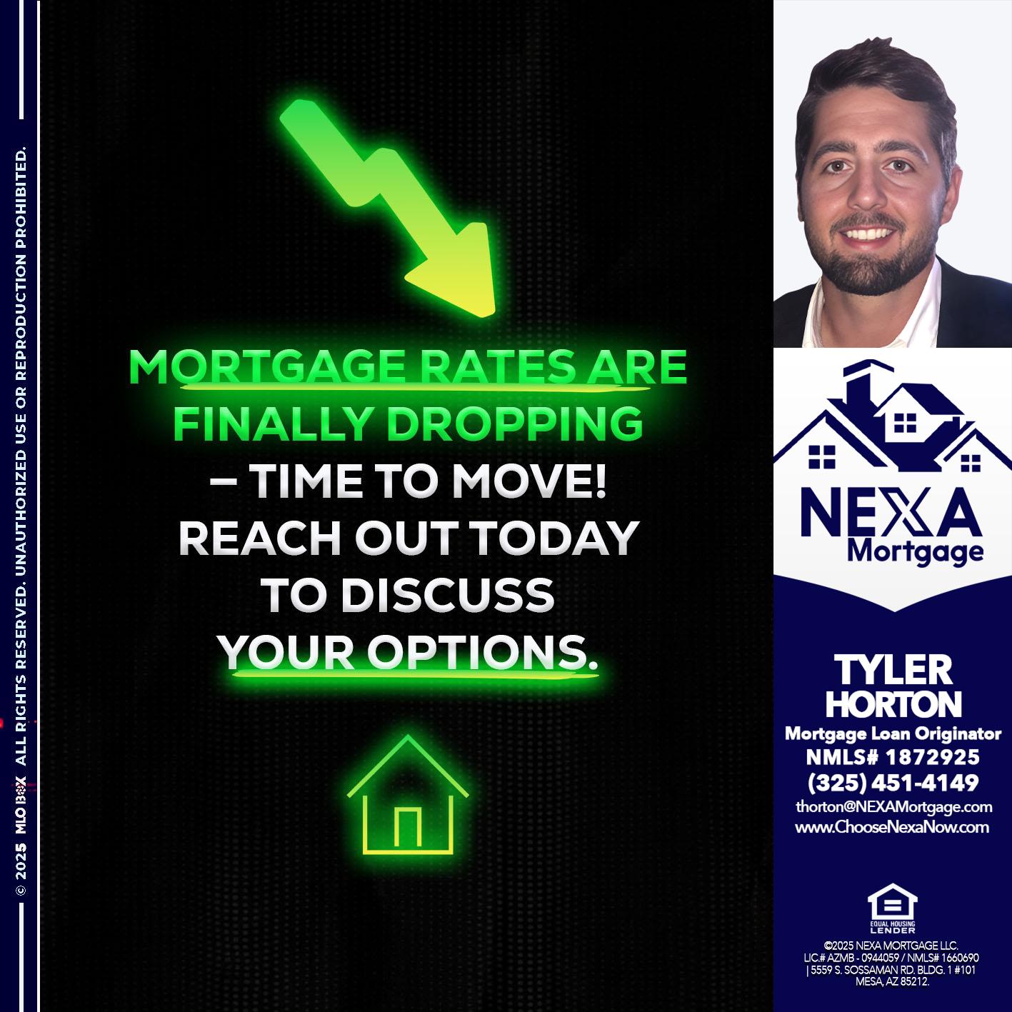 MORTGAGE RATES - Tyler Horton -Mortgage Loan Originator