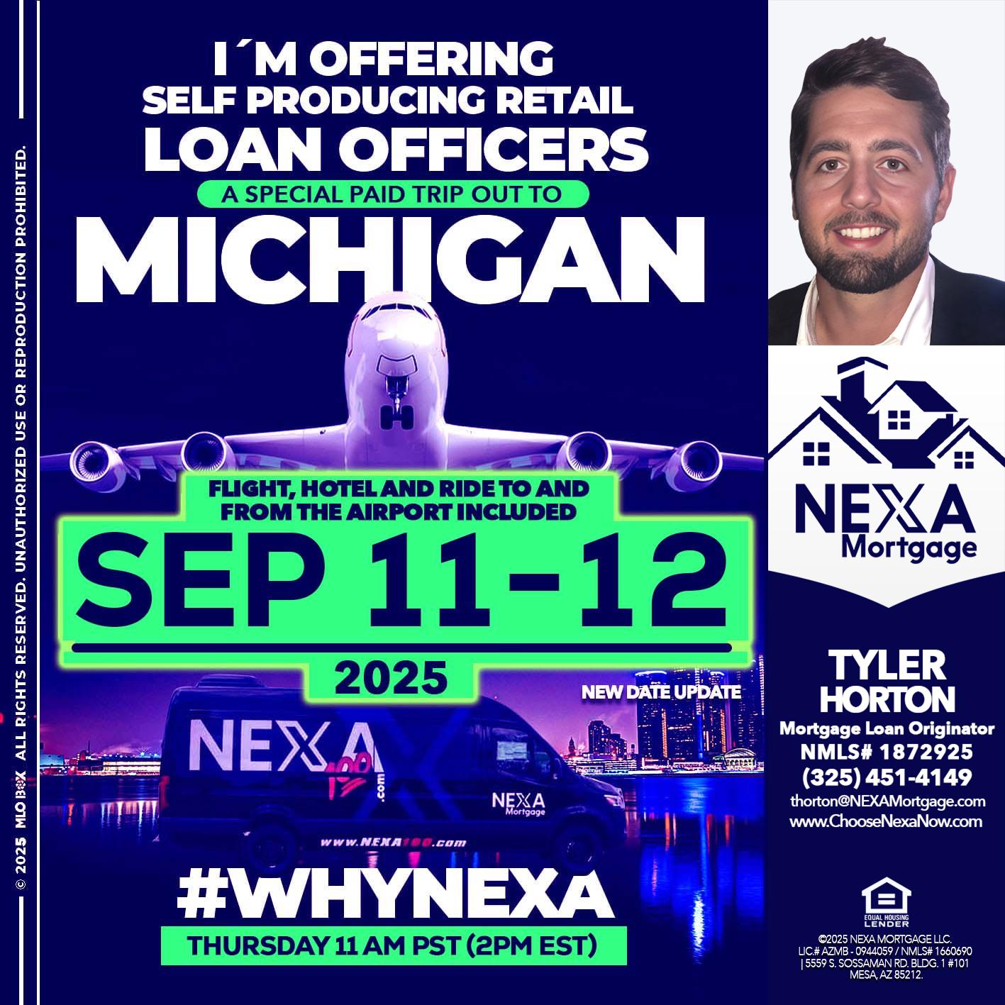 michigan sep 11-12 - Tyler Horton -Mortgage Loan Originator