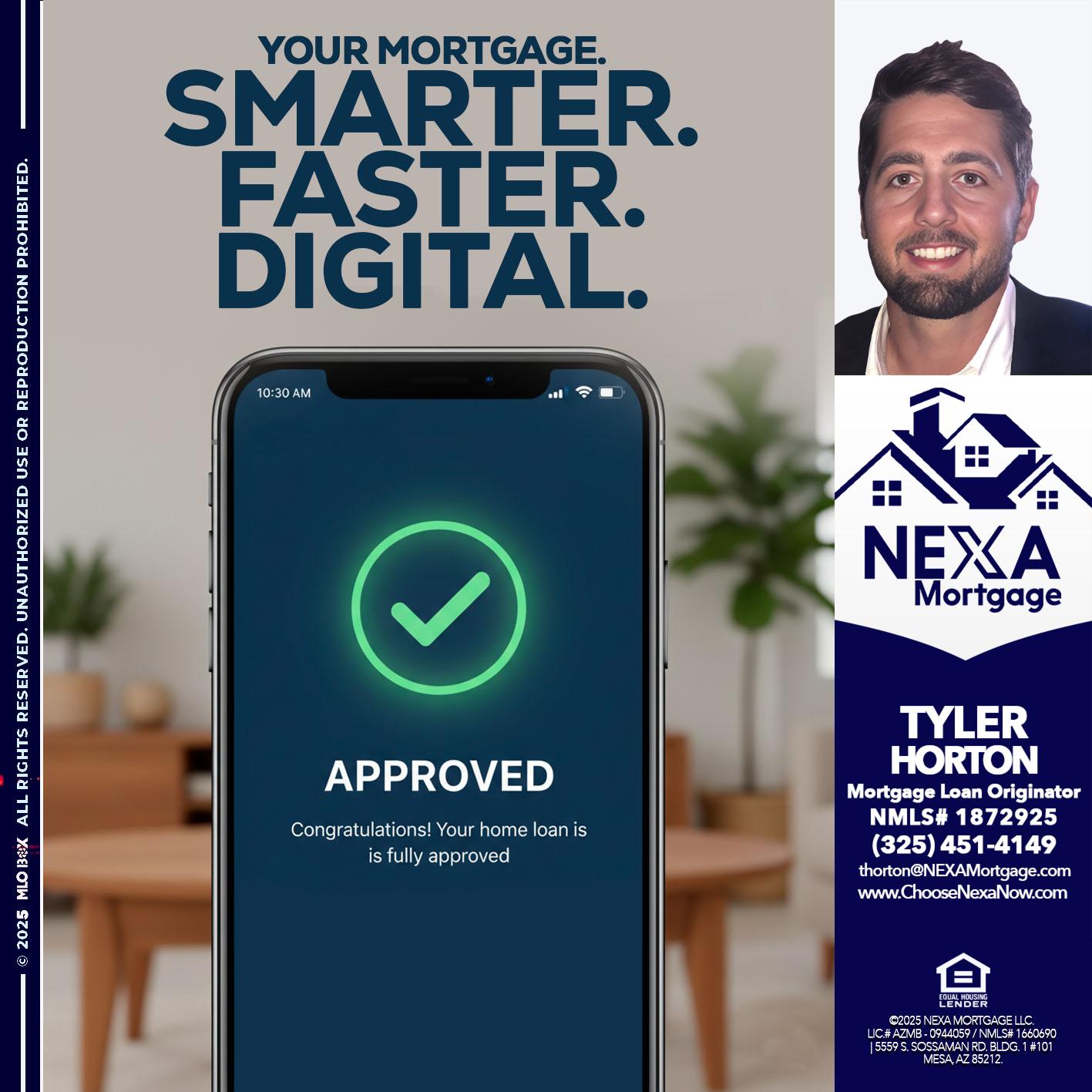 smarter faster digital - Tyler Horton -Mortgage Loan Originator