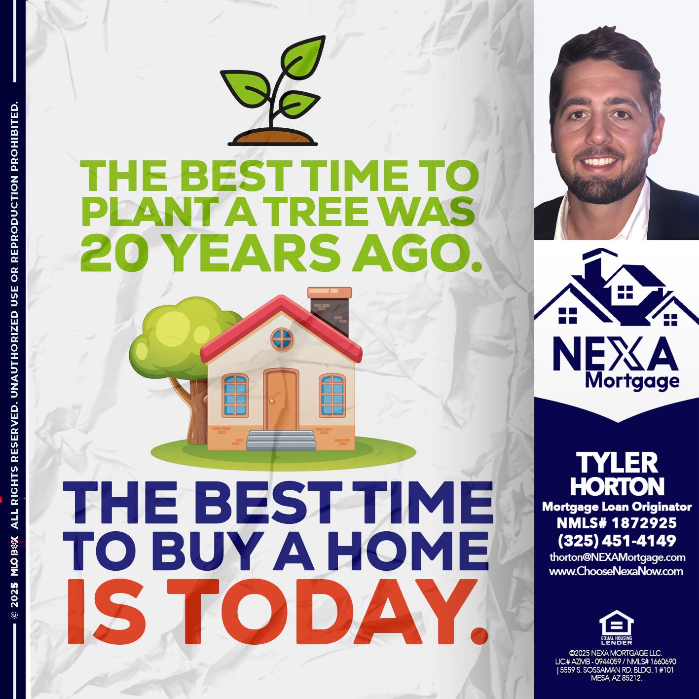 BEST TIME TO - Tyler Horton -Mortgage Loan Originator