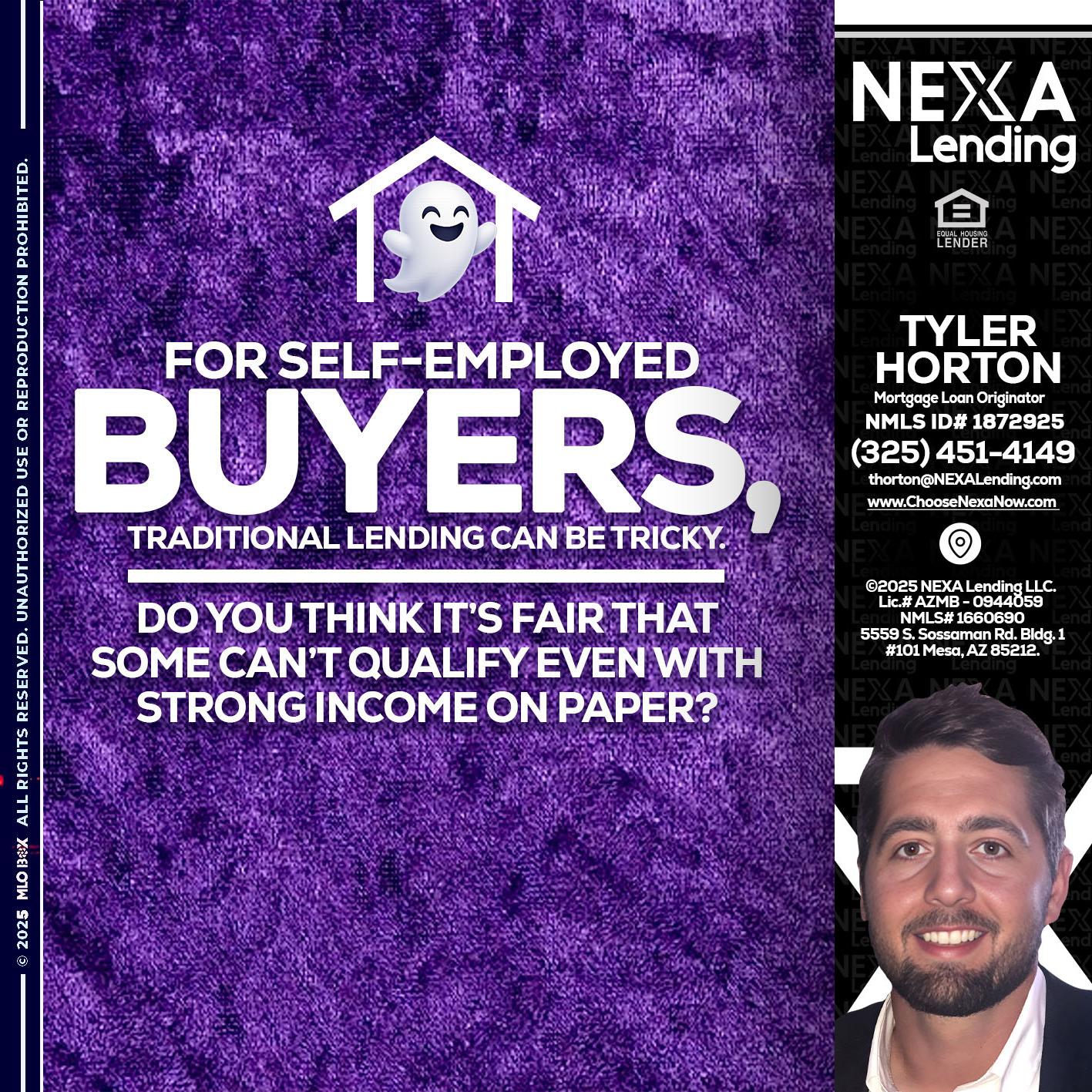 for self employed - Tyler Horton -Mortgage Loan Originator