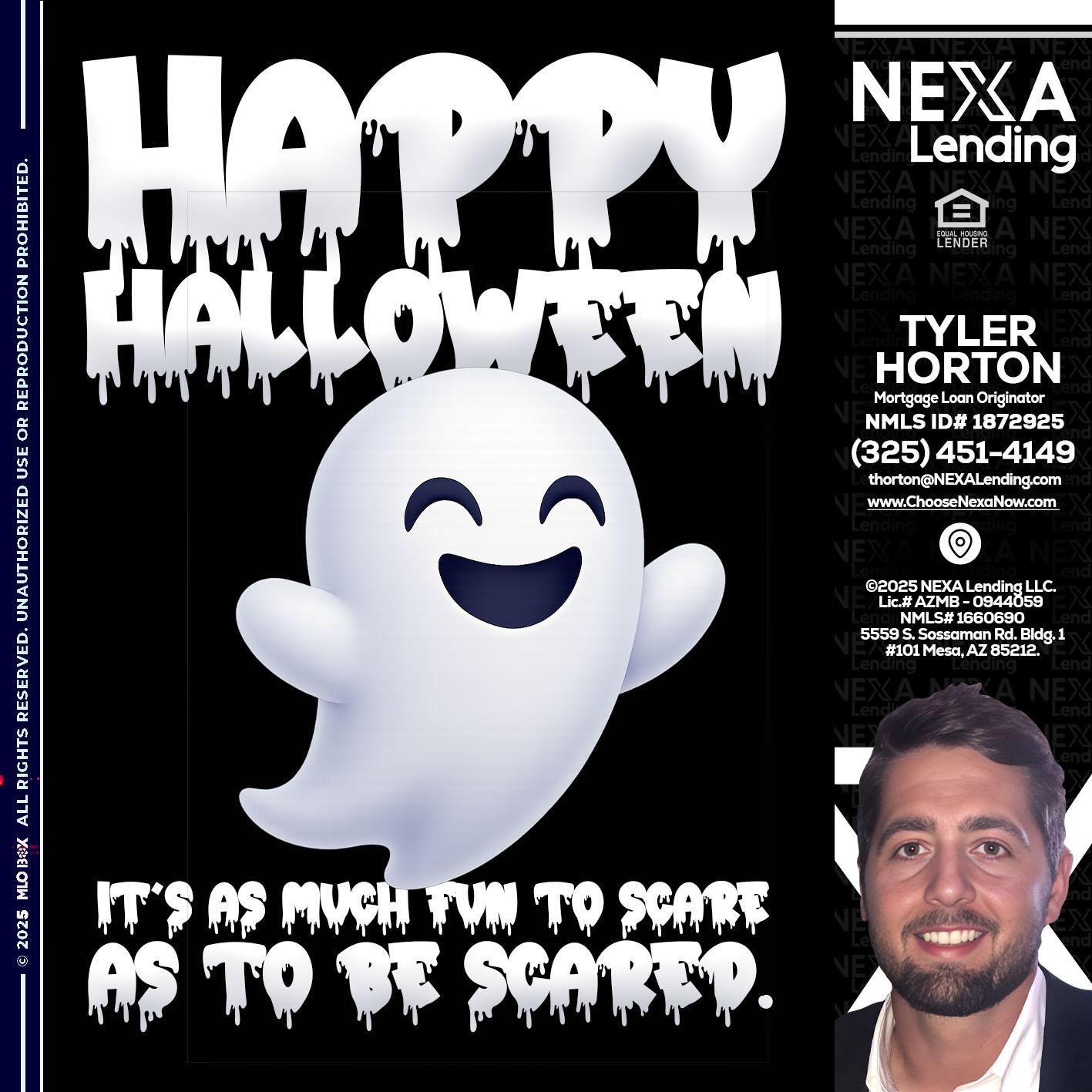 HAPPY HALLOWEEN - Tyler Horton -Mortgage Loan Originator