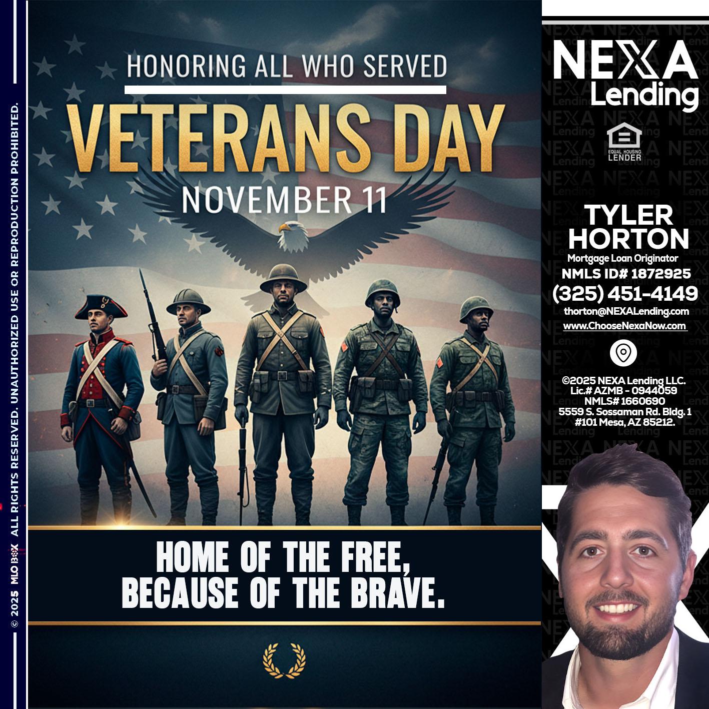 Veterans Day - Tyler Horton -Mortgage Loan Originator