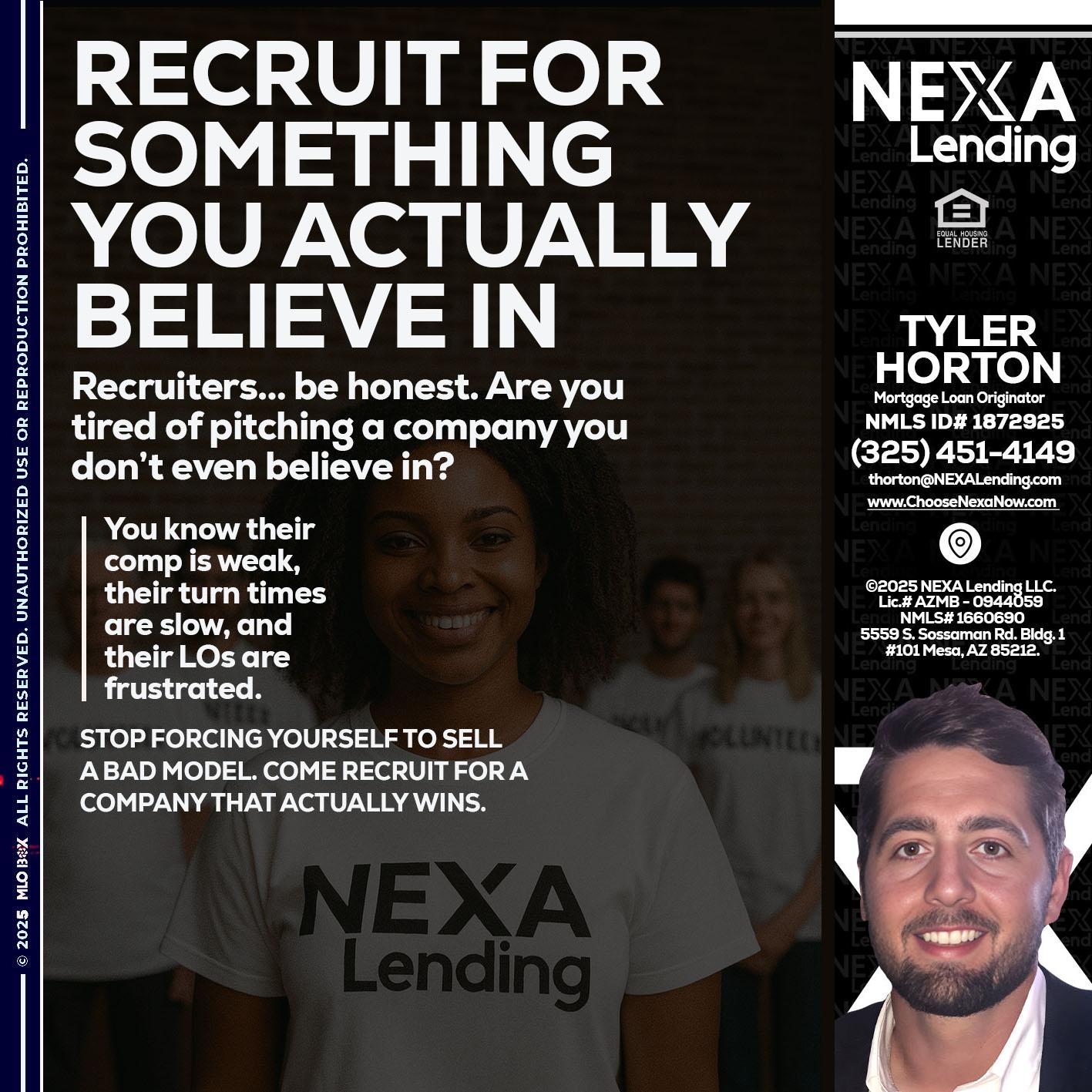 RECRUITING - Tyler Horton -Mortgage Loan Originator