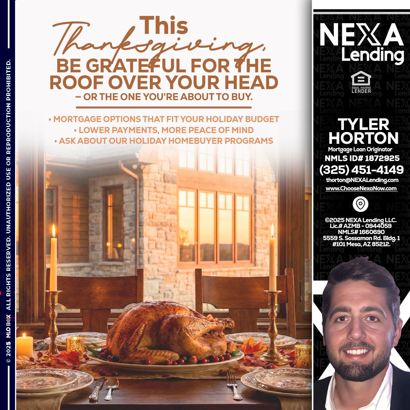 THIS THANKSGIVING - Tyler Horton -Mortgage Loan Originator
