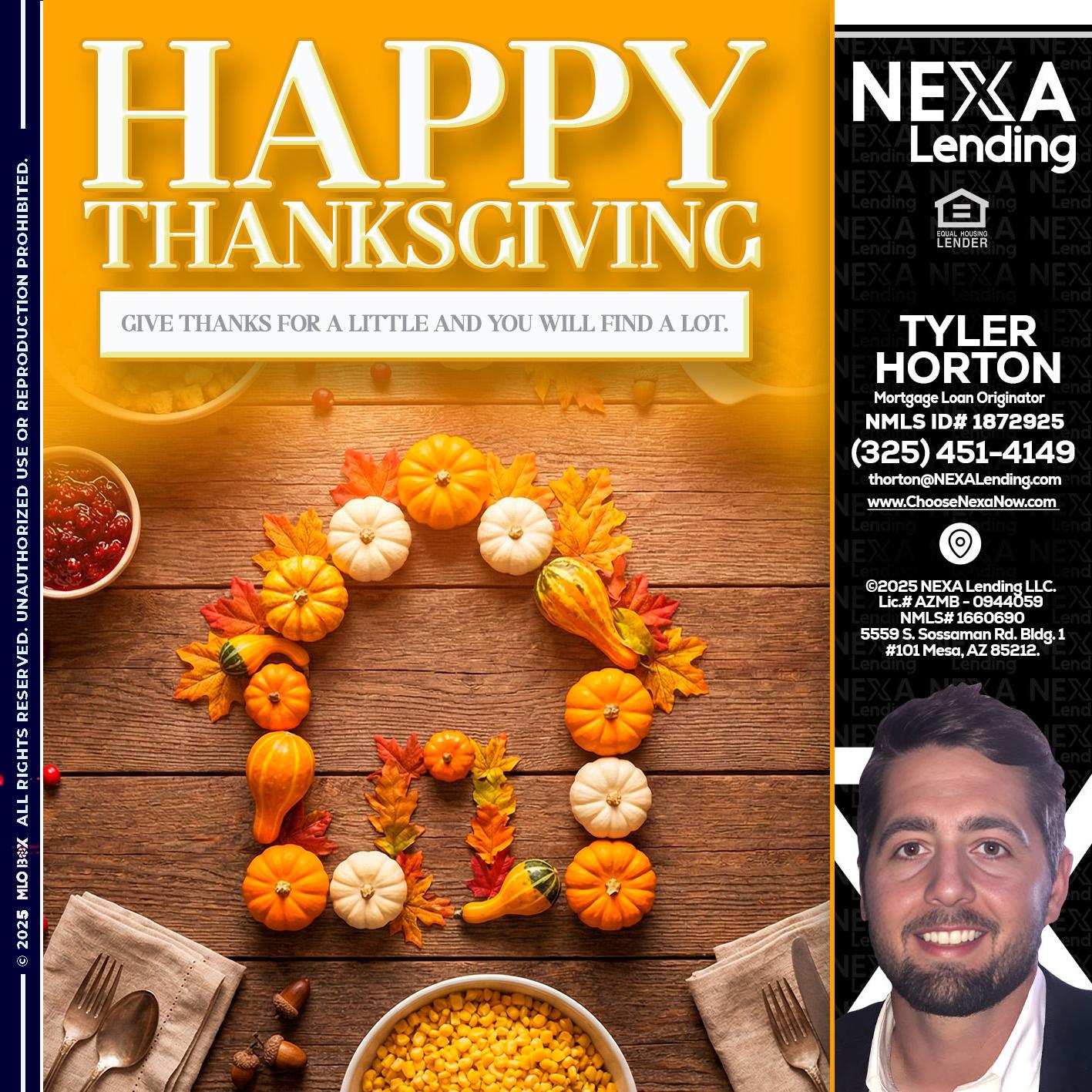 HAPPY THANKSGIVING - Tyler Horton -Mortgage Loan Originator