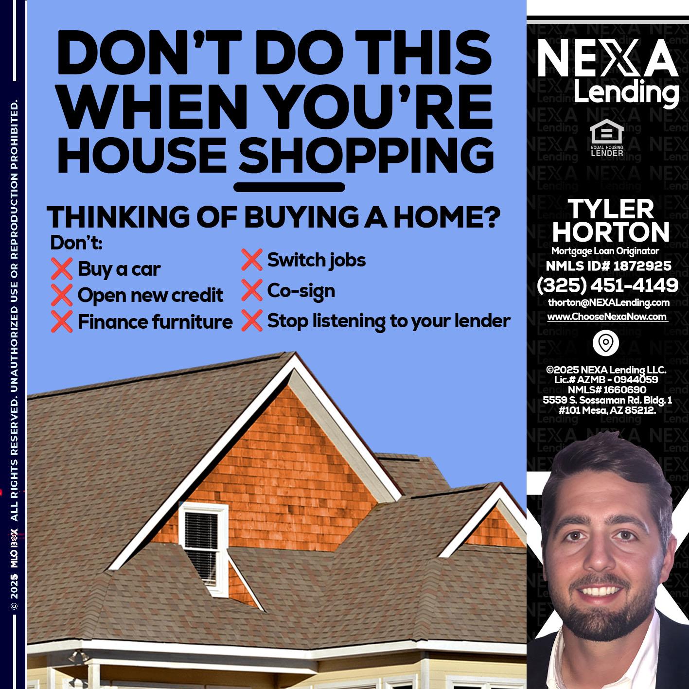 DONT DO THIS - Tyler Horton -Mortgage Loan Originator
