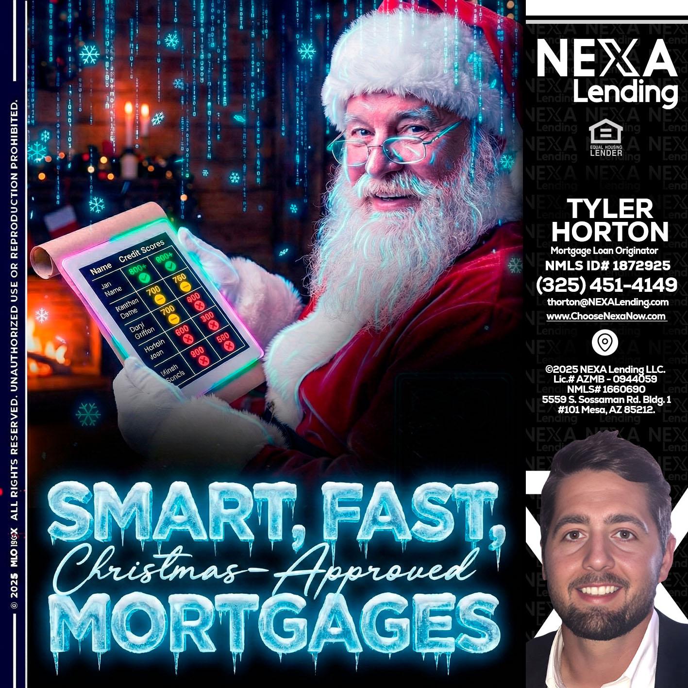 SMART, FAST - Tyler Horton -Mortgage Loan Originator