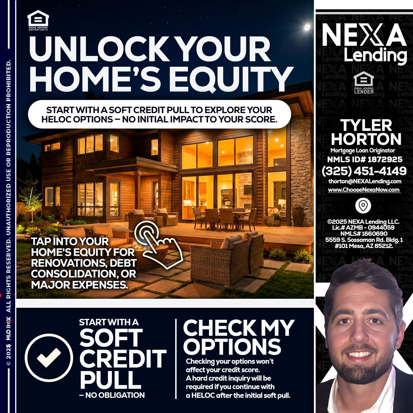 UNLOCK YOUR HOMES - Tyler Horton -Mortgage Loan Originator