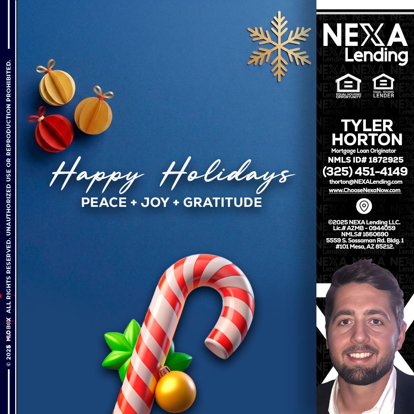 HAPPY HOLIDAYS - Tyler Horton -Mortgage Loan Originator