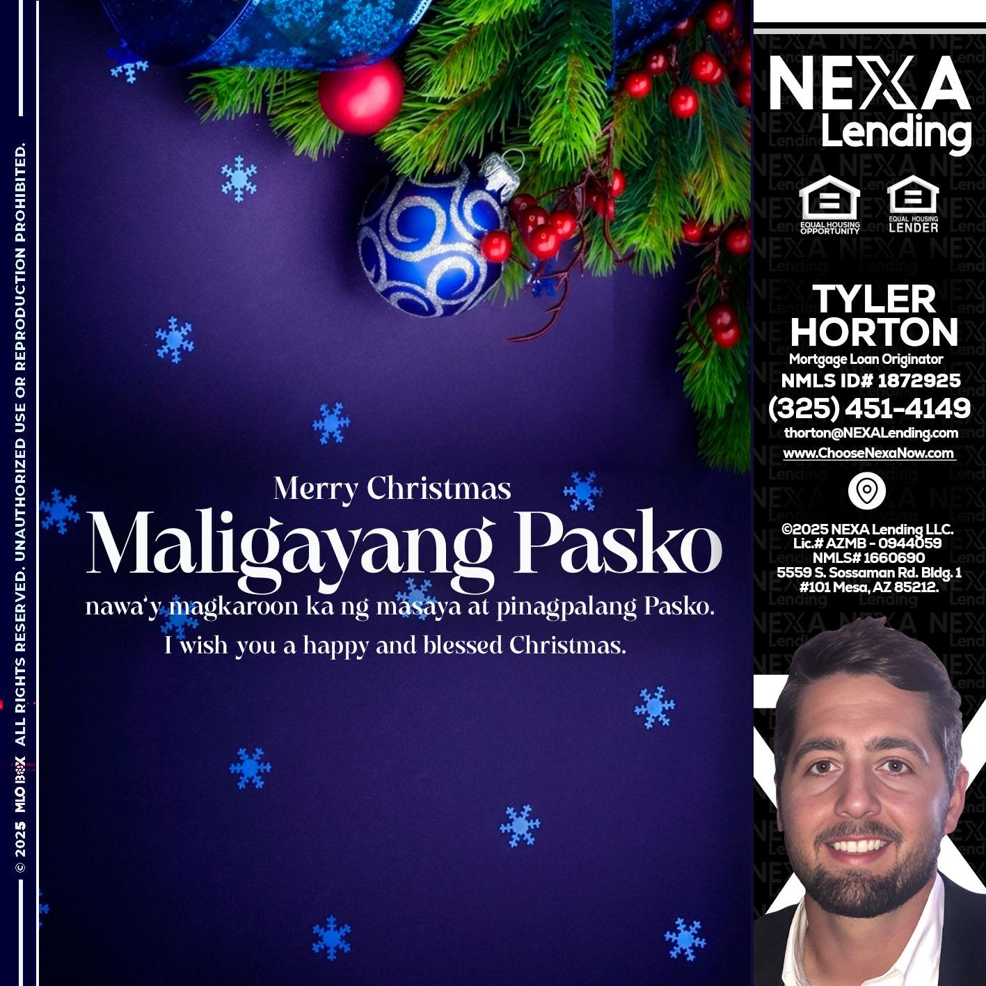Maligayang Pasko - Tyler Horton -Mortgage Loan Originator