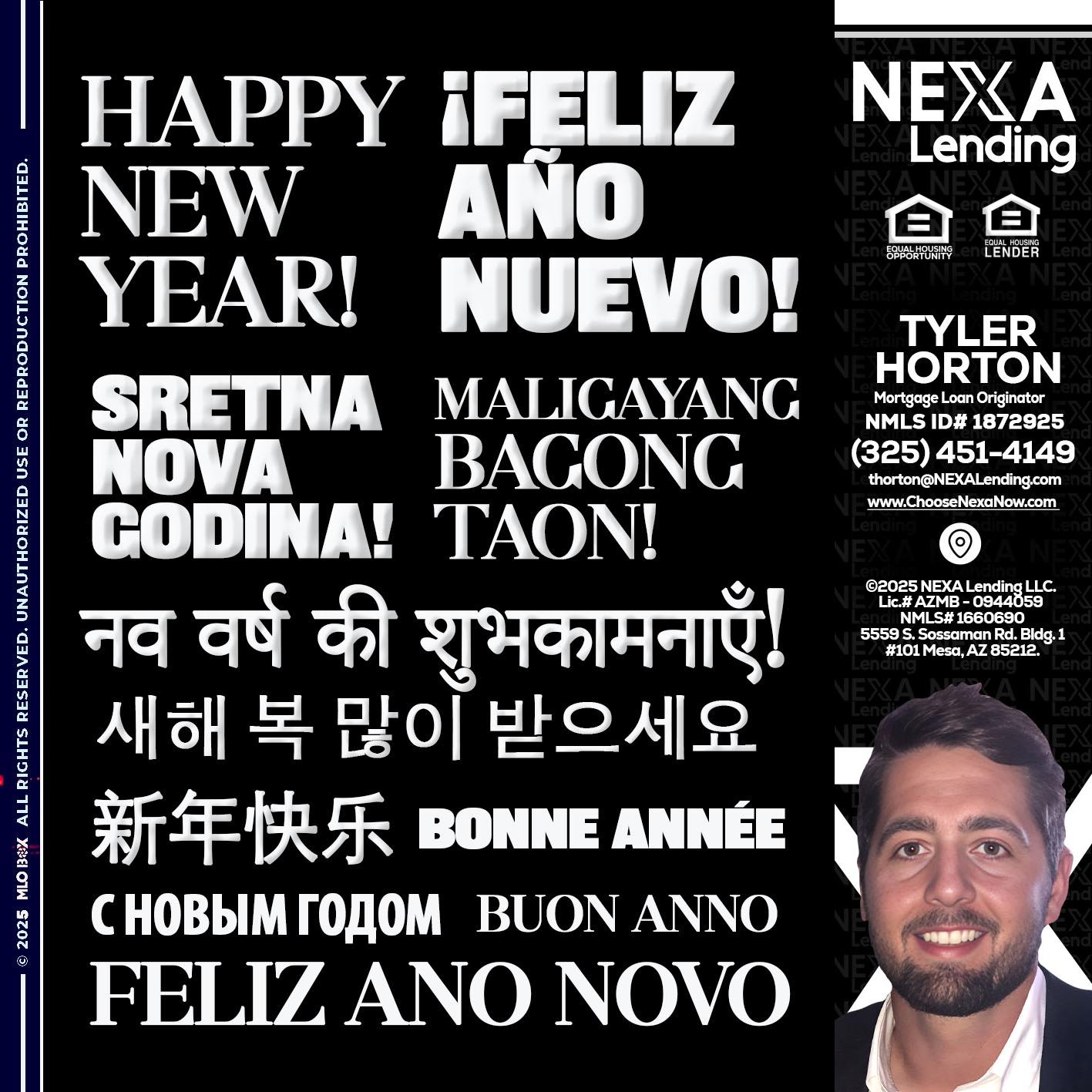 HAPPY NEW YEAR - Tyler Horton -Mortgage Loan Originator