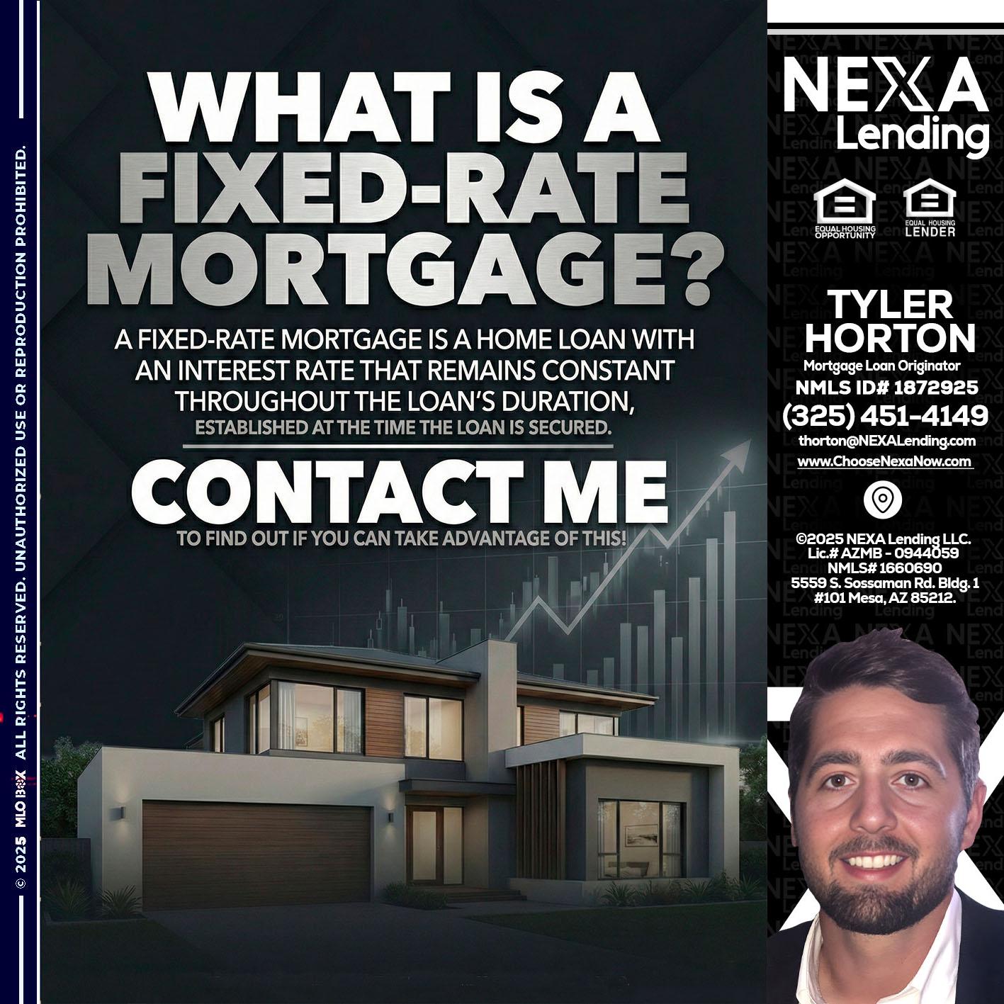 WHAT IS A - Tyler Horton -Mortgage Loan Originator