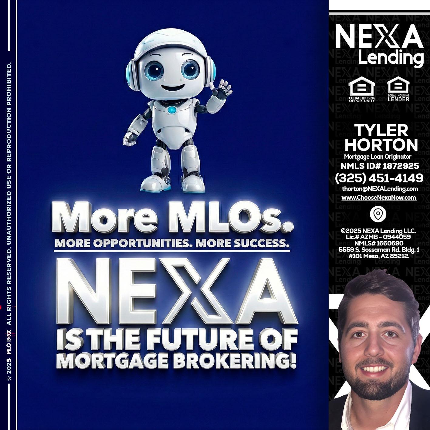 MORE MLOs - Tyler Horton -Mortgage Loan Originator