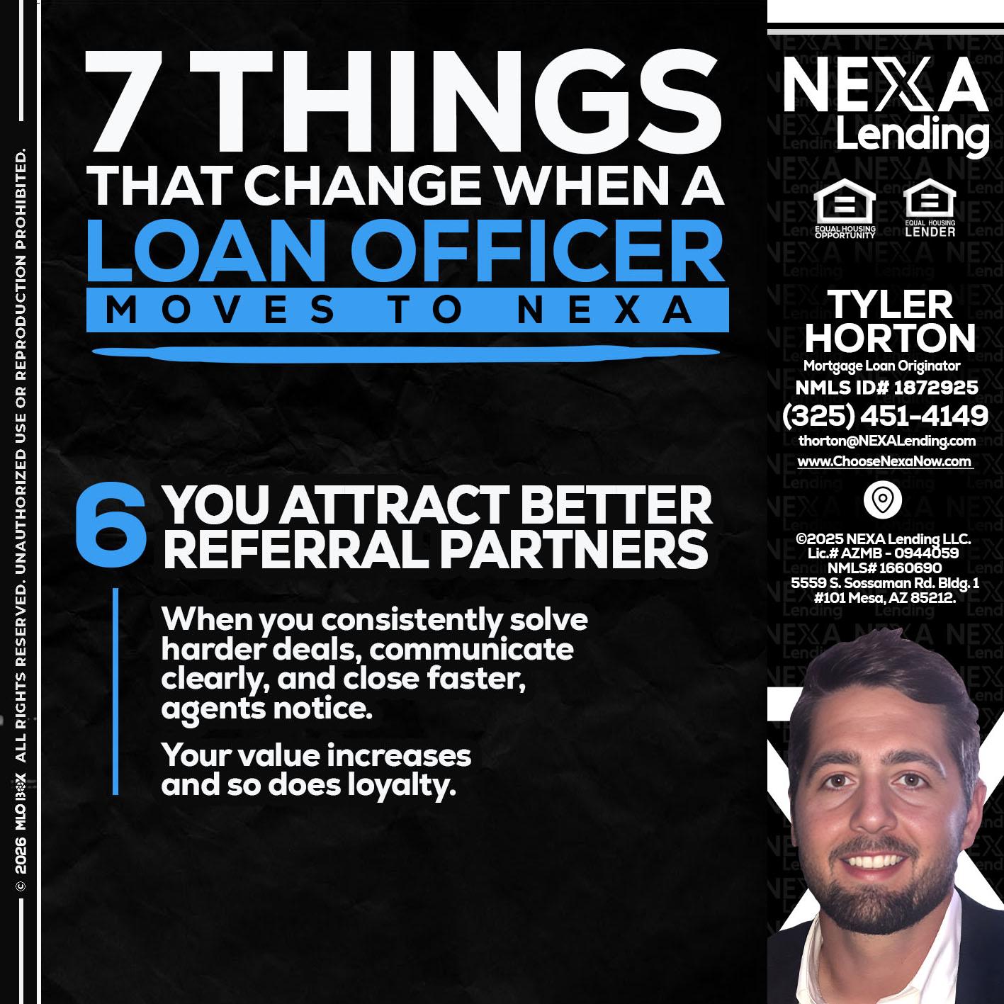7 THINGS (6) - Tyler Horton -Mortgage Loan Originator