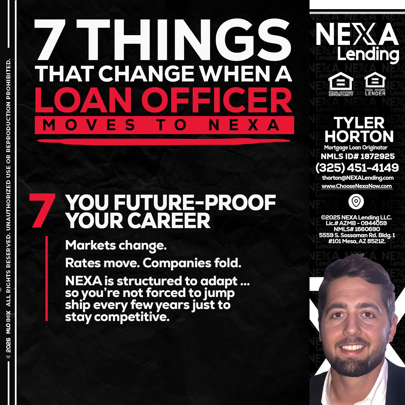 7 THINGS (7) - Tyler Horton -Mortgage Loan Originator