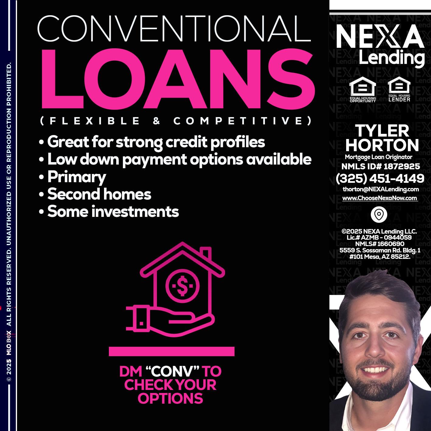 CONVENTIONAL LOANS - Tyler Horton -Mortgage Loan Originator