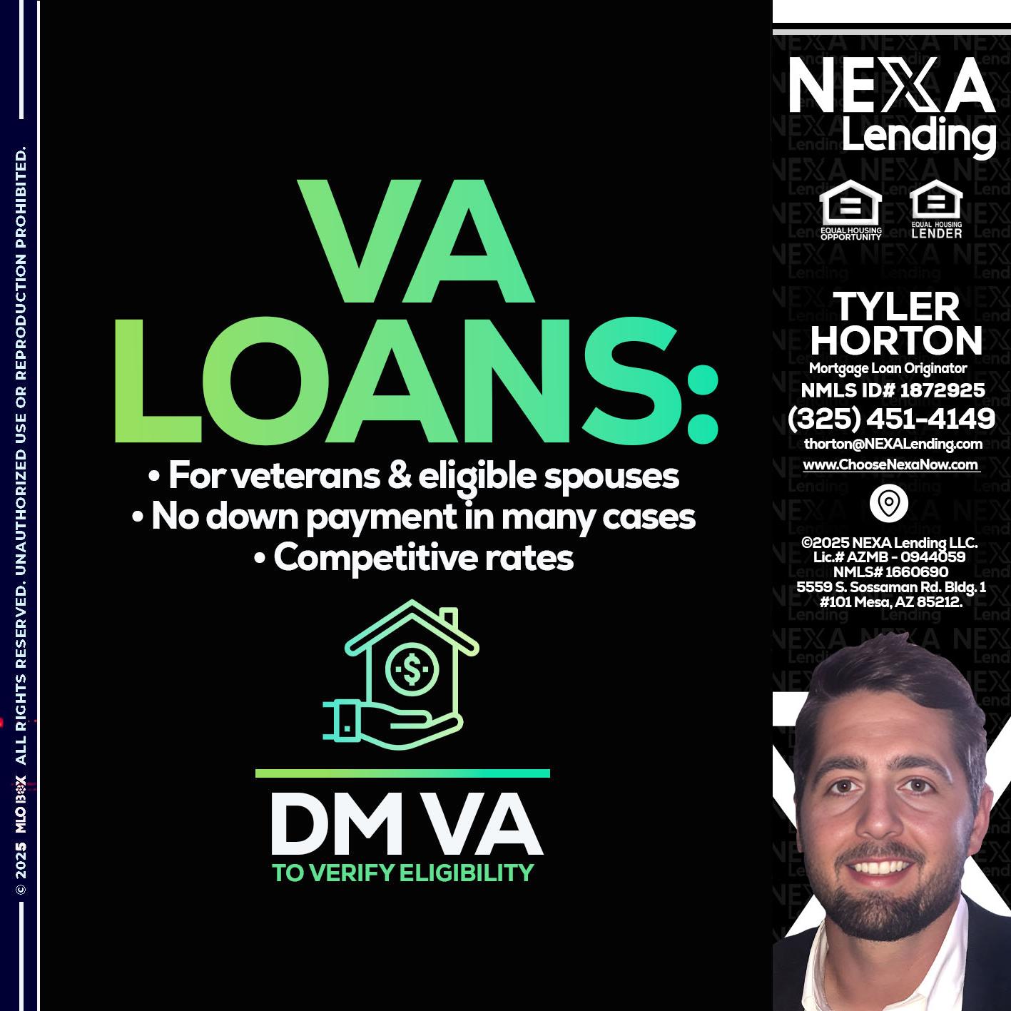VA LOANS - Tyler Horton -Mortgage Loan Originator