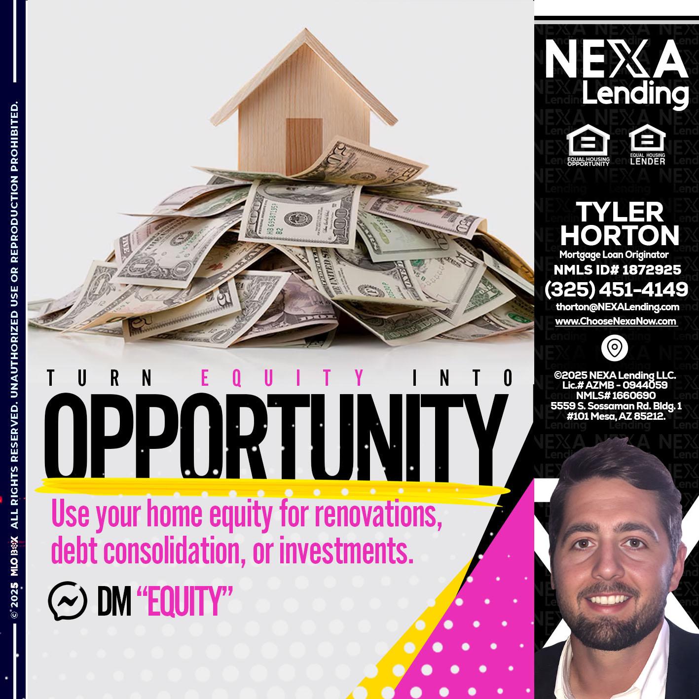 opportunity - Tyler Horton -Mortgage Loan Originator