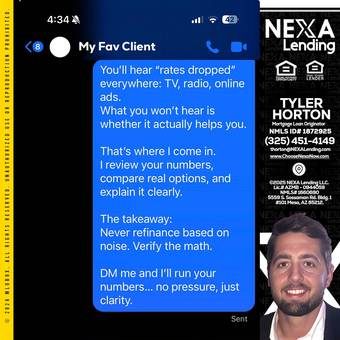 MY FAV CLIENT - Tyler Horton -Mortgage Loan Originator