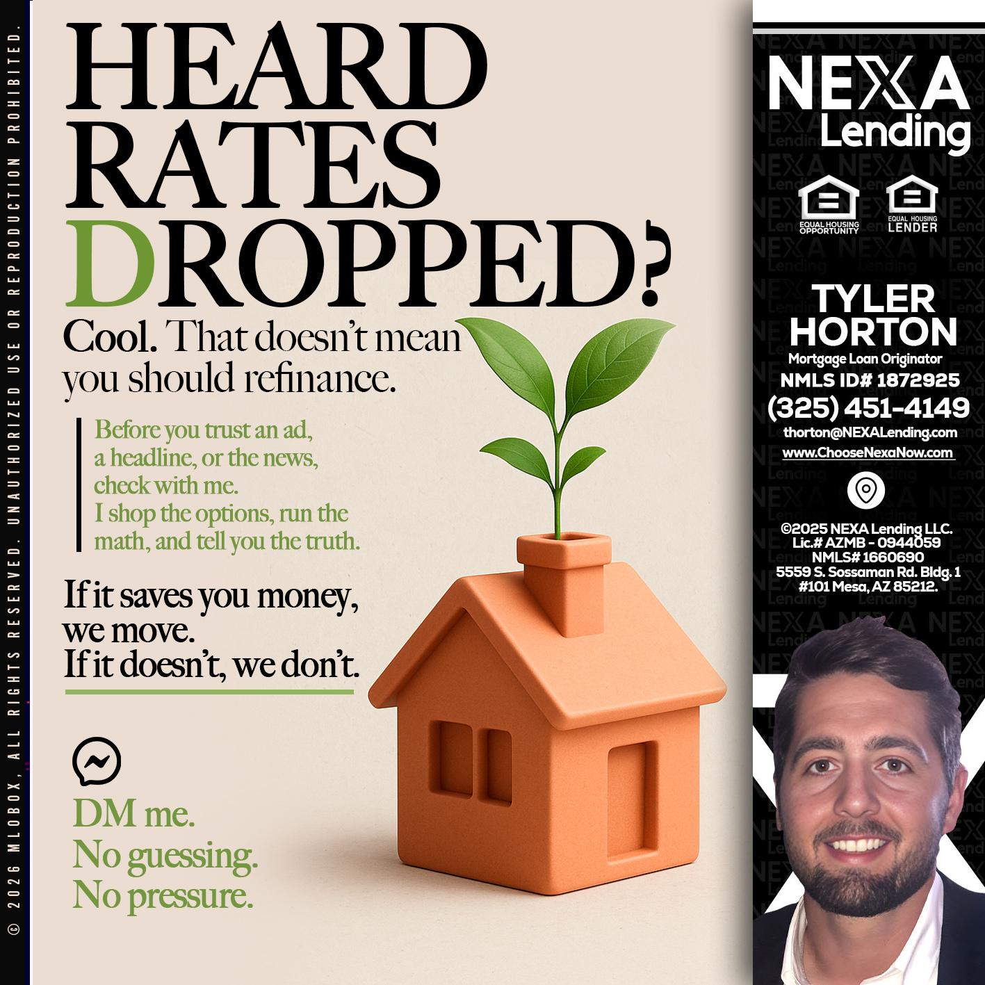 HEARD RATES - Tyler Horton -Mortgage Loan Originator