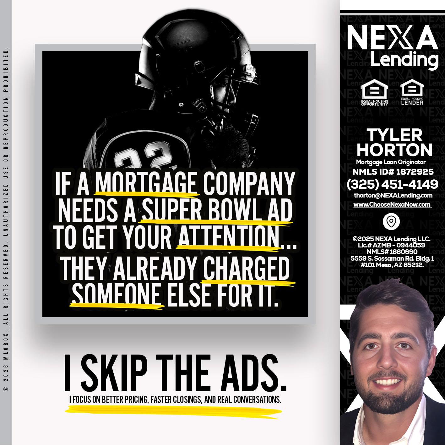 if a mortgage ad - Tyler Horton -Mortgage Loan Originator