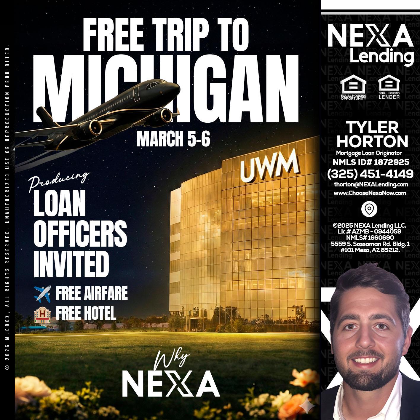 free Michigan trip - Tyler Horton -Mortgage Loan Originator