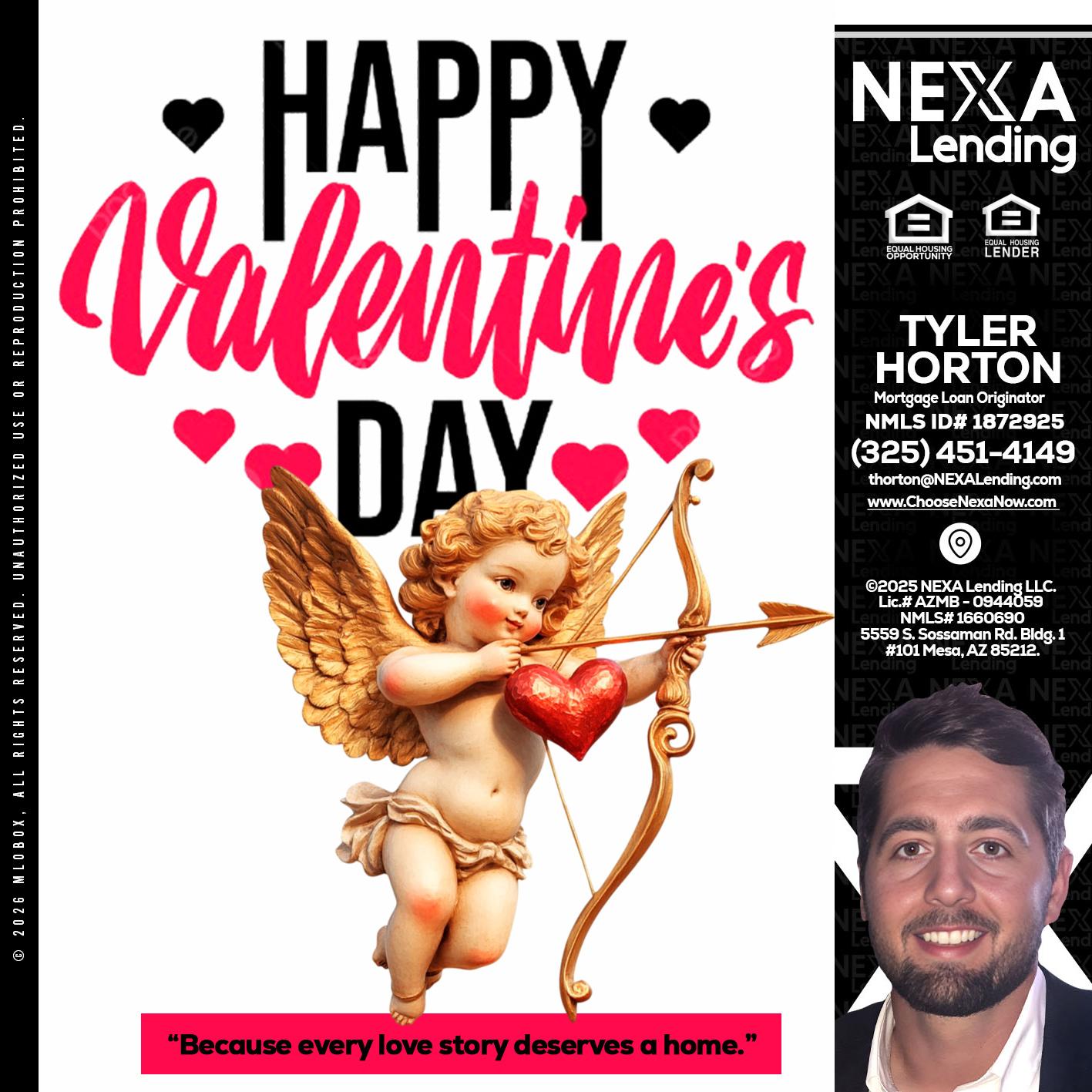 happy valentines day - Tyler Horton -Mortgage Loan Originator