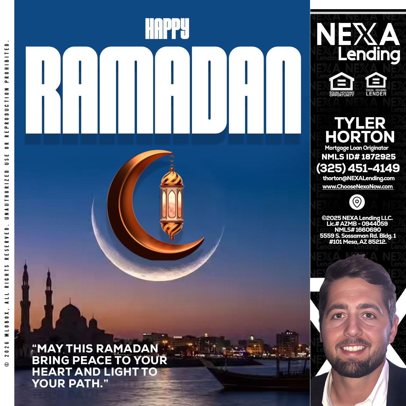 RAMADAN - Tyler Horton -Mortgage Loan Originator