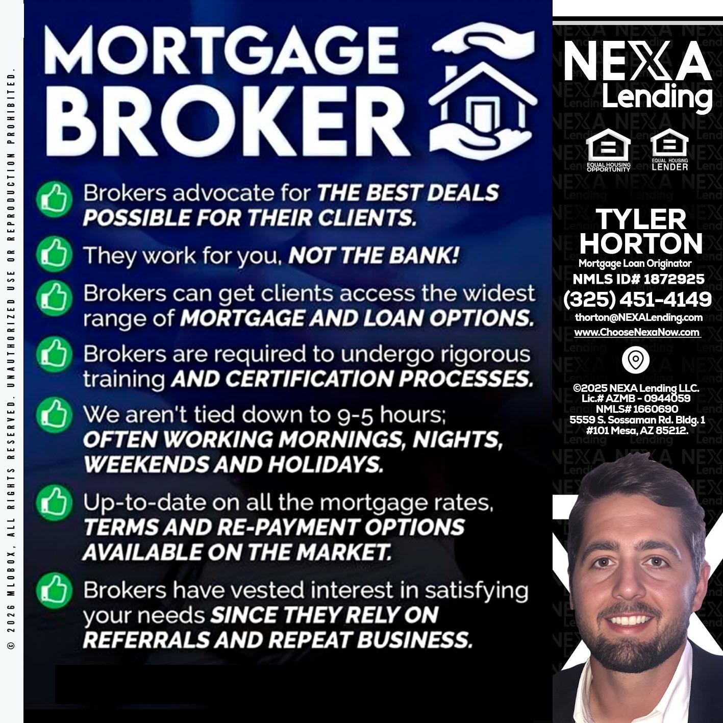 MORTGAGE BROKER - Tyler Horton -Mortgage Loan Originator