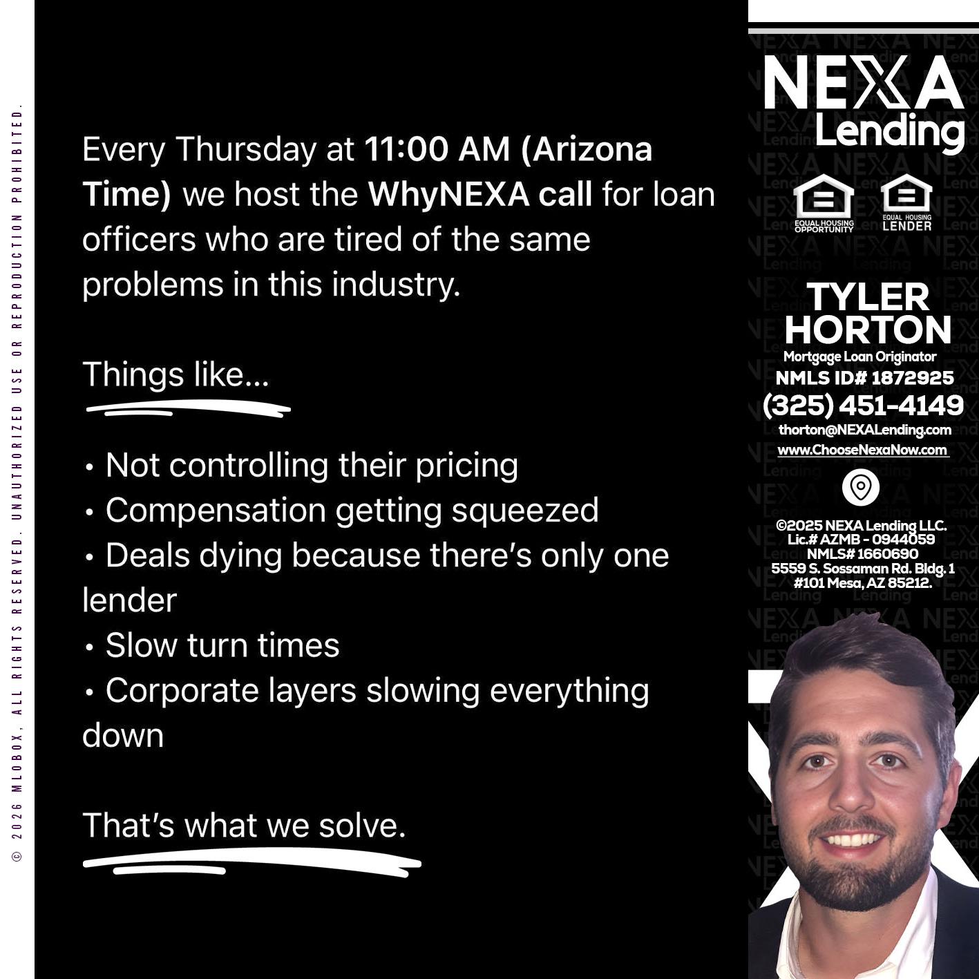 WHY NEXA - Tyler Horton -Mortgage Loan Originator