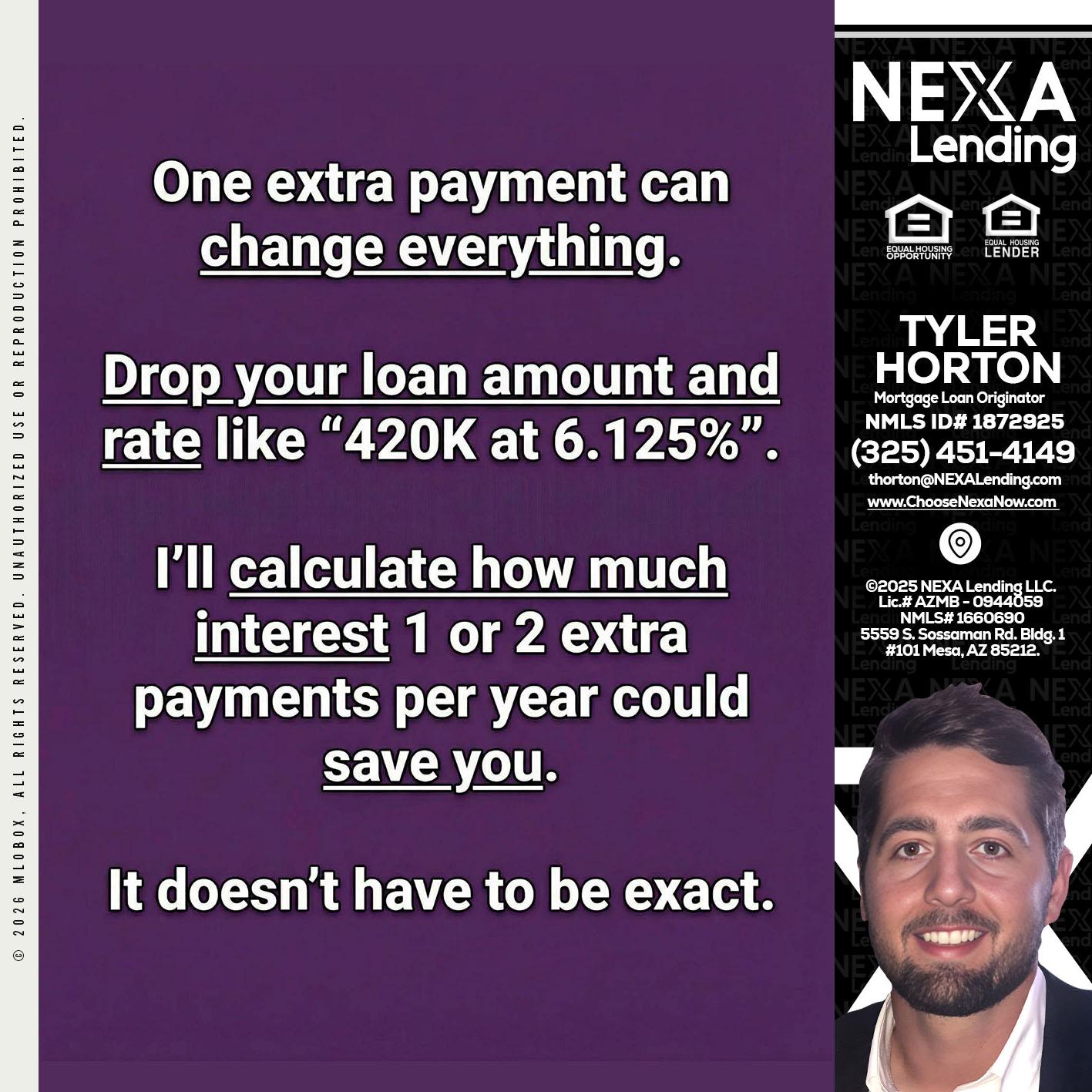 ONE EXTRA - Tyler Horton -Mortgage Loan Originator