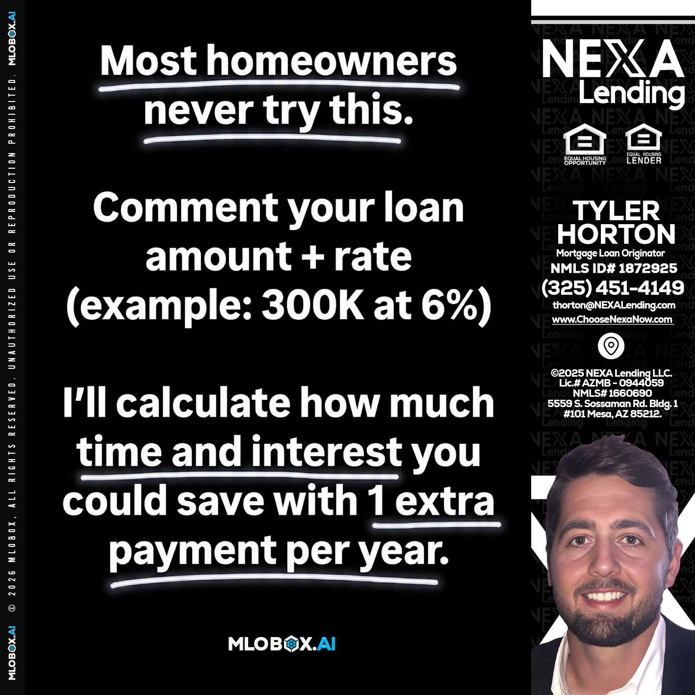 most owners - Tyler Horton -Mortgage Loan Originator