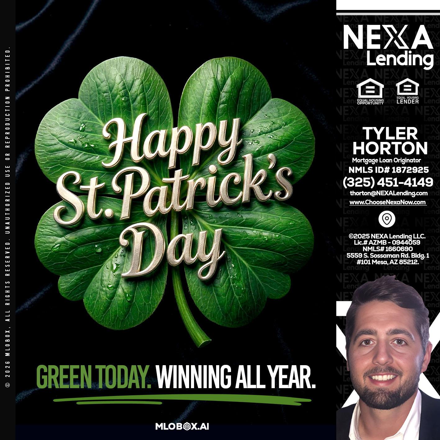 happy st. Patricks day - Tyler Horton -Mortgage Loan Originator