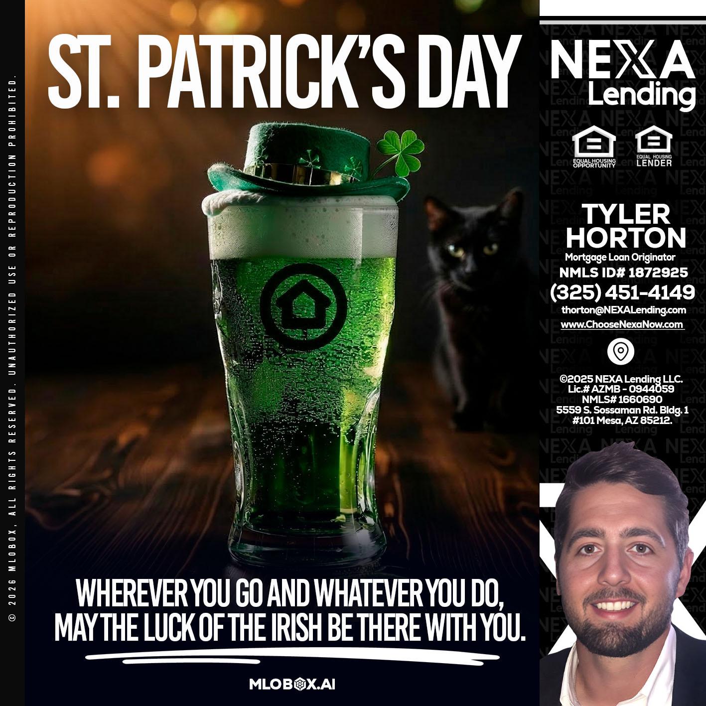 st. Patricks day - Tyler Horton -Mortgage Loan Originator