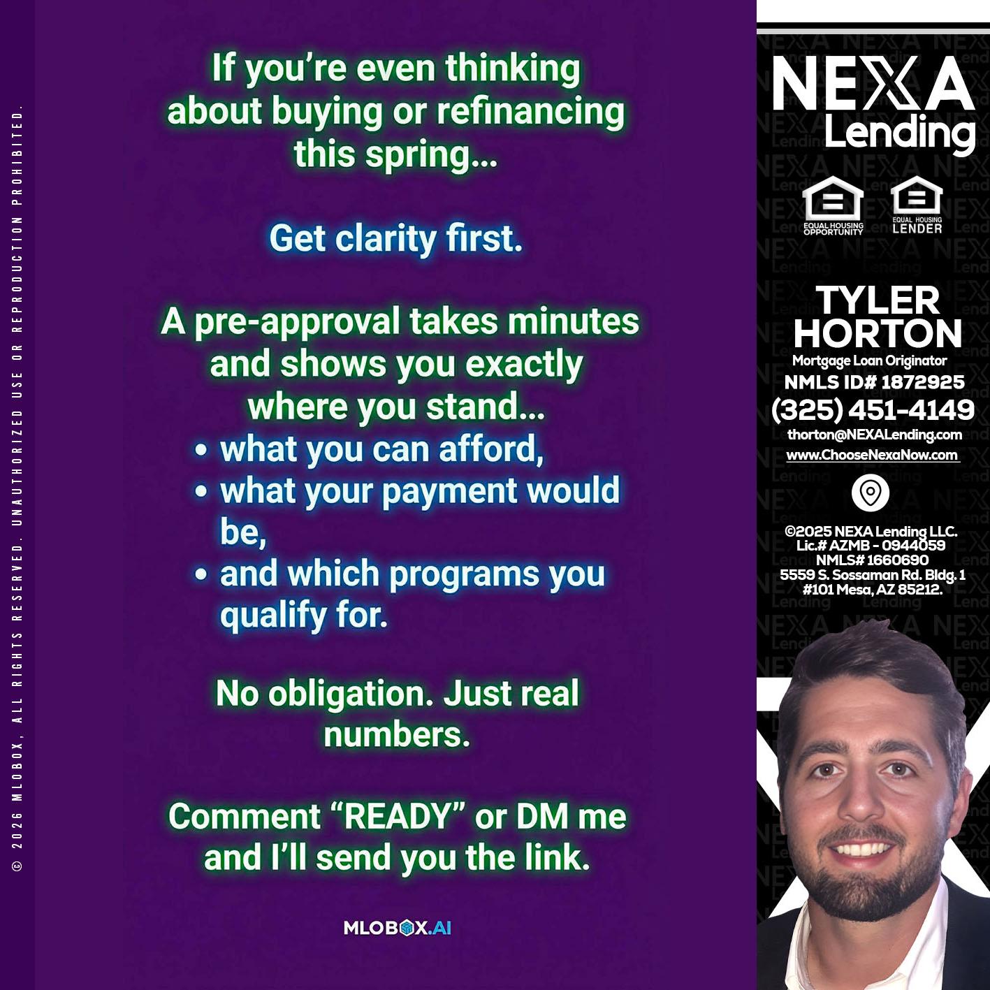 IF YOU THINKING - Tyler Horton -Mortgage Loan Originator