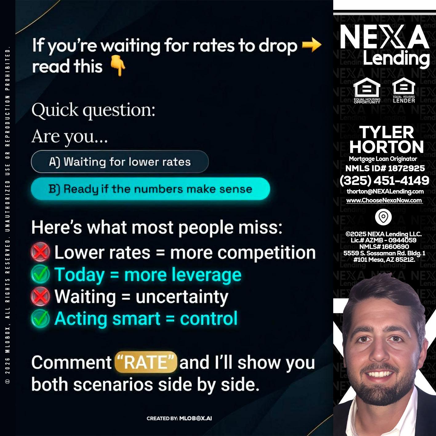 IF YOU ARE - Tyler Horton -Mortgage Loan Originator