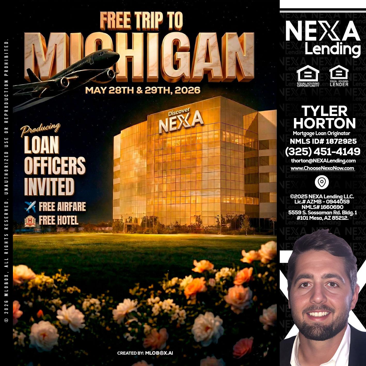 FREE TRIP TO MICHIGAN - Tyler Horton -Mortgage Loan Originator