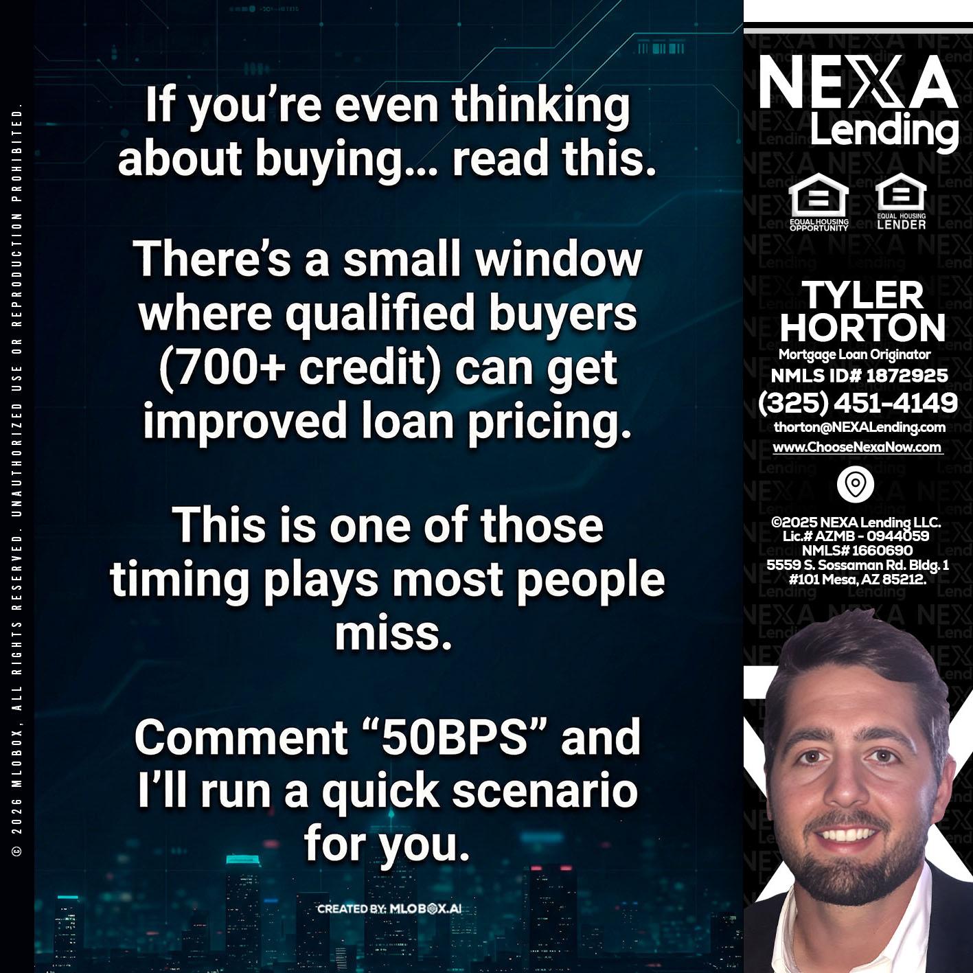 IF YOU EVER - Tyler Horton -Mortgage Loan Originator