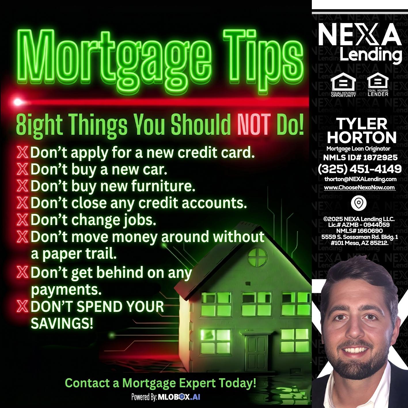 Mortgage Tips at your Door - Tyler Horton -Mortgage Loan Originator