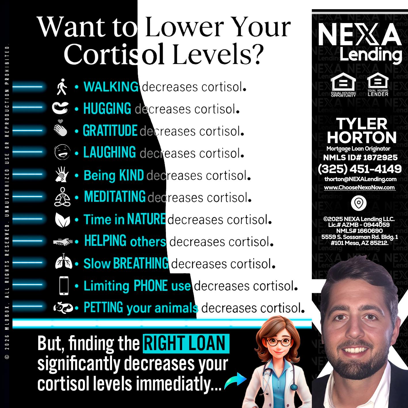 Want to lower Your Cortisol Levels? - Tyler Horton -Mortgage Loan Originator
