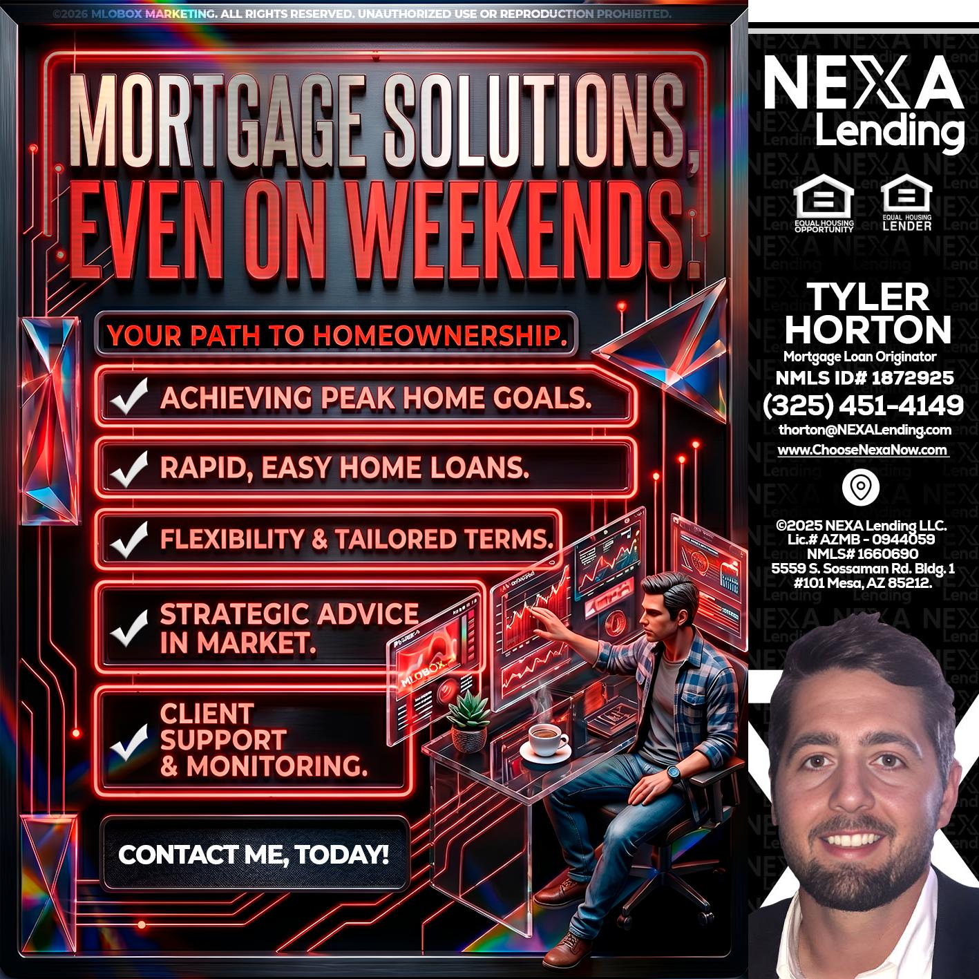 WEEKEND SOLUTIONS - Tyler Horton -Mortgage Loan Originator
