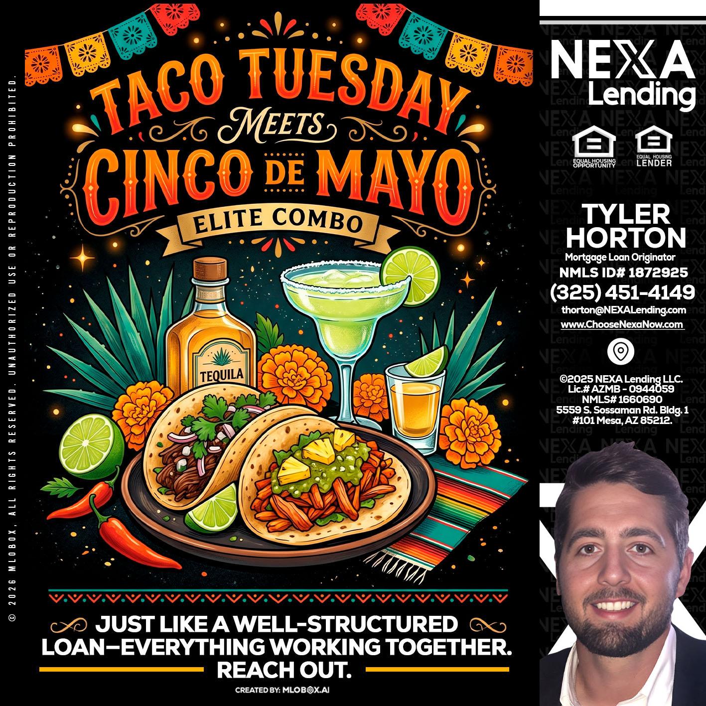 TACO TUESDAY - Tyler Horton -Mortgage Loan Originator