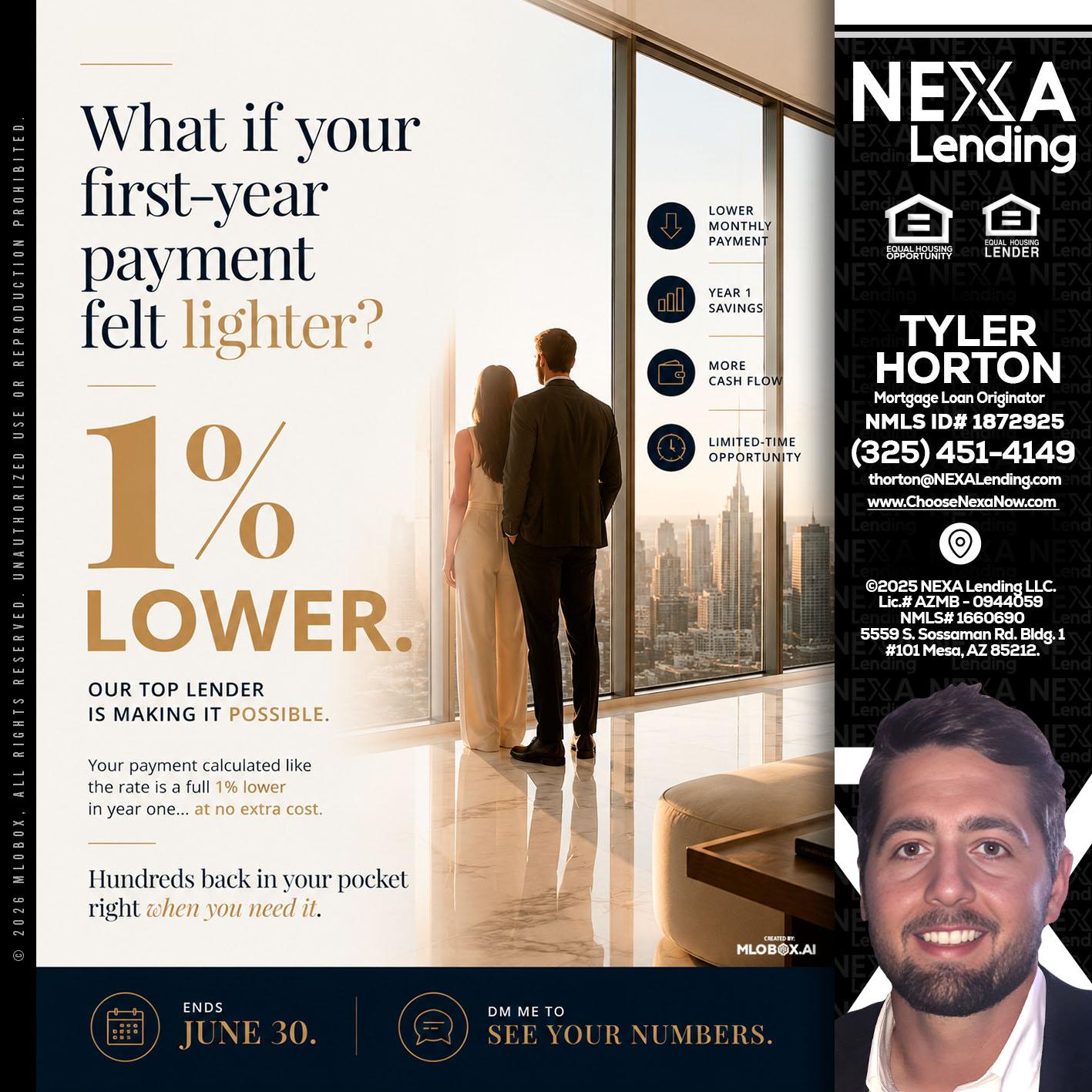 1% lower - Tyler Horton -Mortgage Loan Originator